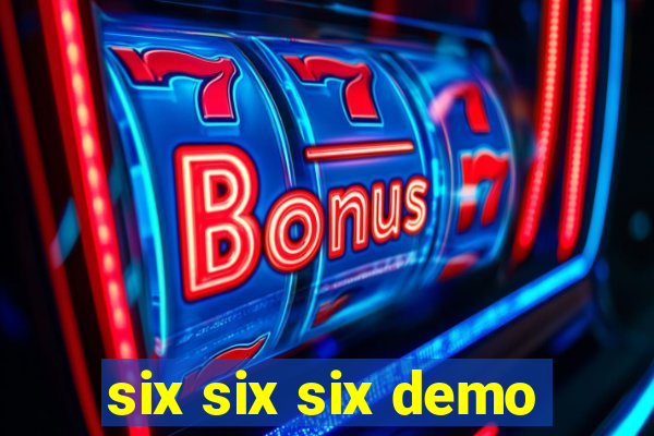 six six six demo